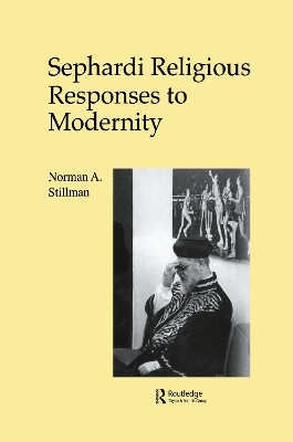 Sephardi Religious Responses to Modernity book