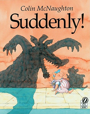 Suddenly!: A Preston Pig Story book