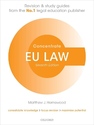 EU Law Concentrate: Law Revision and Study Guide book