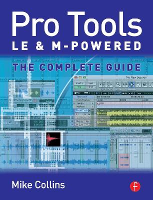 Pro Tools LE and M-Powered by Mike Collins