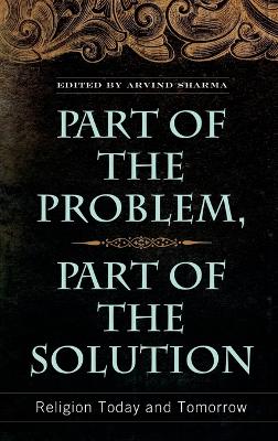 Part of the Problem, Part of the Solution book