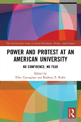 Power and Protest at an American University: No Confidence, No Fear book
