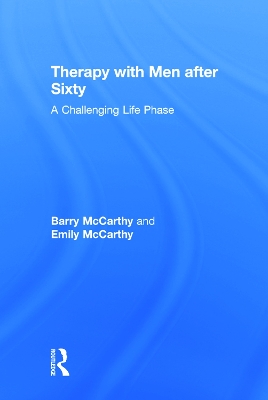 Therapy with Men after Sixty by Barry McCarthy