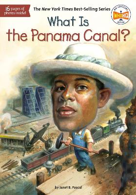 What Is the Panama Canal? book