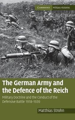 German Army and the Defence of the Reich book