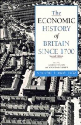 The The Economic History of Britain Since 1700: Volume 2, 1860-1939 by Roderick Floud