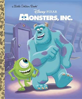 Monsters, Inc. Little Golden Book (Disney/Pixar Monsters, Inc.) book