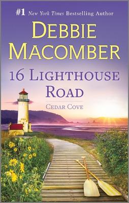 16 Lighthouse Road by Debbie Macomber