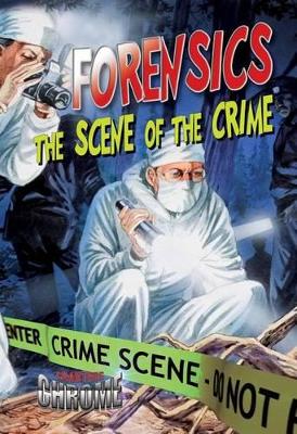 Forensics: Scene of the Crime book