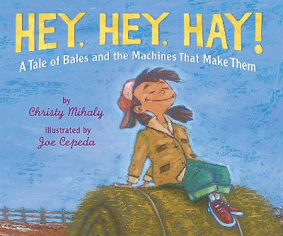 Hey, Hey, Hay! book