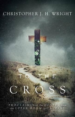 To the Cross book