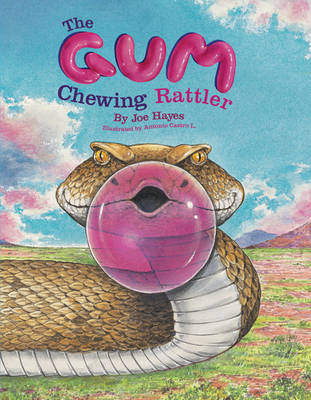 Gum-Chewing Rattler book