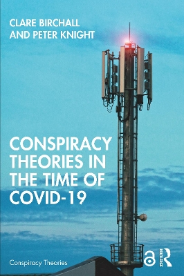 Conspiracy Theories in the Time of Covid-19 book