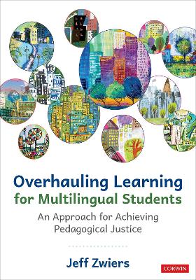 Overhauling Learning for Multilingual Students: An Approach for Achieving Pedagogical Justice book
