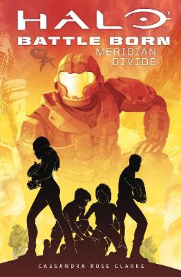 Battle Born: Meridian Divide book