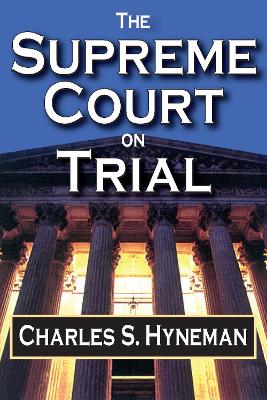The Supreme Court on Trial by David Listokin