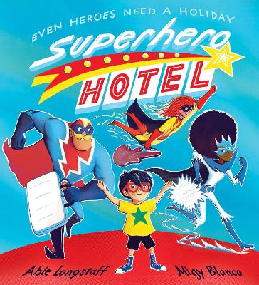 Superhero Hotel book