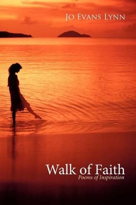 Walk of Faith: Poems of Inspiration book
