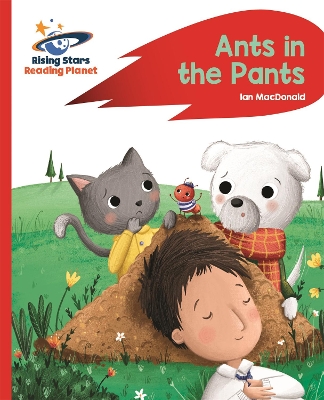 Reading Planet - Ants in the Pants! - Red A: Rocket Phonics book