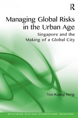 Managing Global Risks in the Urban Age book