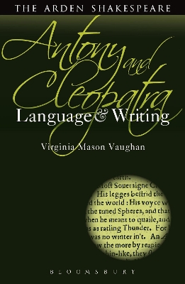 Antony and Cleopatra: Language and Writing book