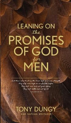 Leaning on the Promises of God for Men book