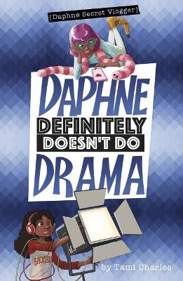 Daphne Definitely Doesn't Do Drama book