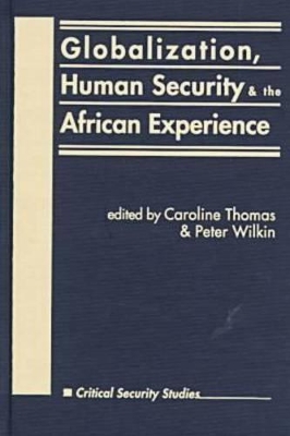 Globalization, Human Security and the African Experience book