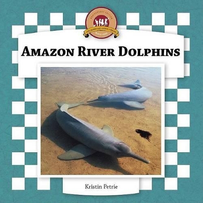 Amazon River Dolphins book