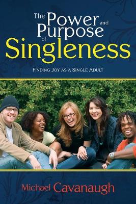 Power and Purpose of Singleness book