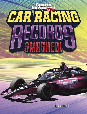 Car Racing Records Smashed! book