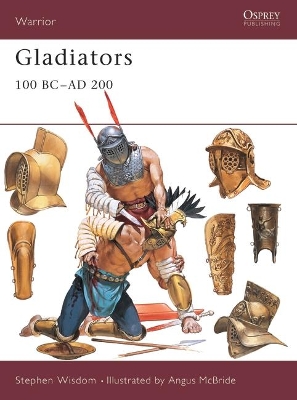 Gladiators: 100 BC–AD 200 book