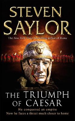 The Triumph of Caesar by Steven Saylor