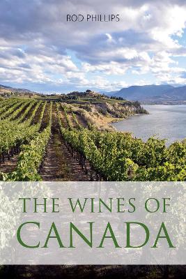 wines of Canada by Rod Phillips