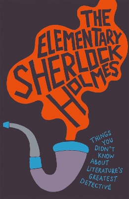 Elementary Sherlock Holmes book