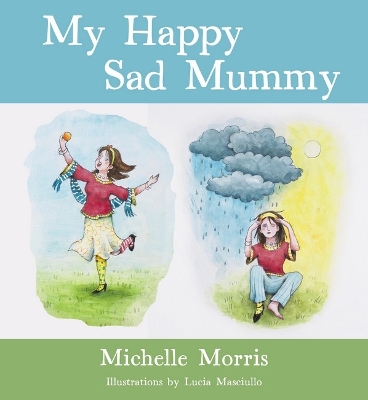 My Happy Sad Mummy book