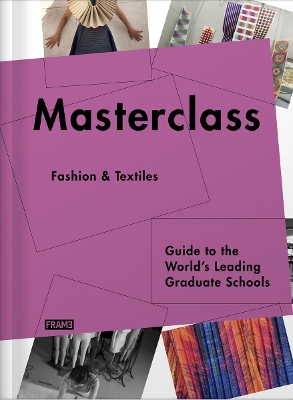 Masterclass: Fashion & Textiles book