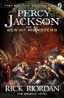 Percy Jackson and the Sea of Monsters: The Graphic Novel (Book 2) by Rick Riordan
