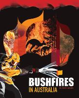 Bushfires in Australia by John Lesley